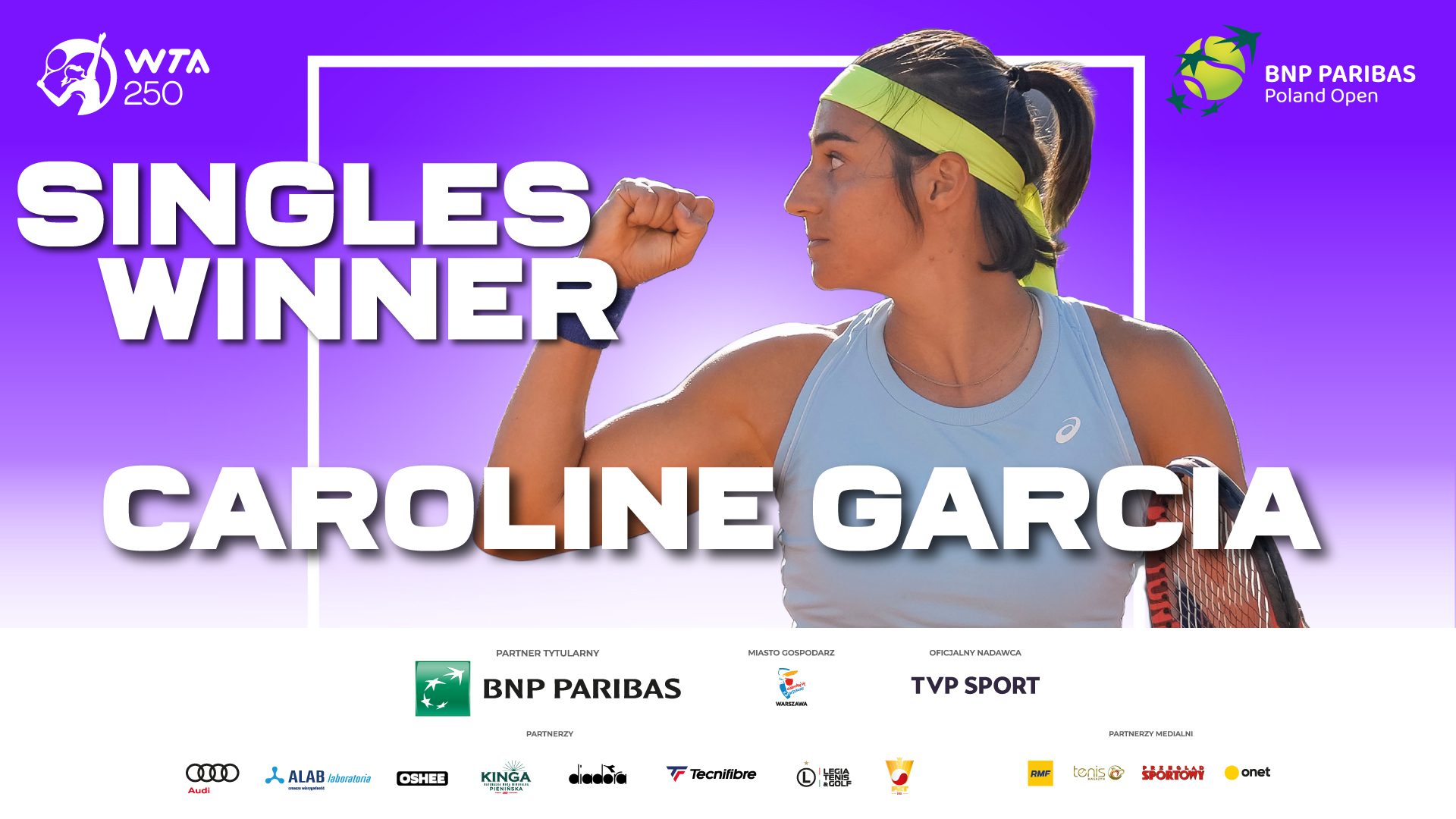 Caroline Garcia mistrzynią BNP PARIBAS Poland Open. Polski debel przegrał w finale.